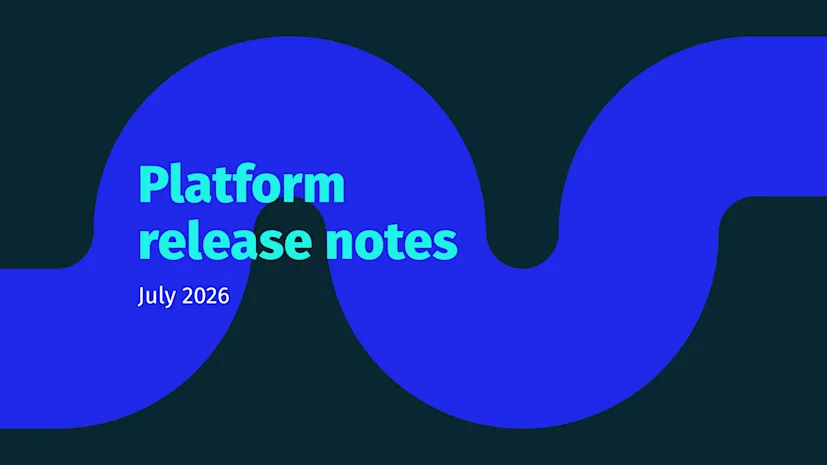 july platform release notes