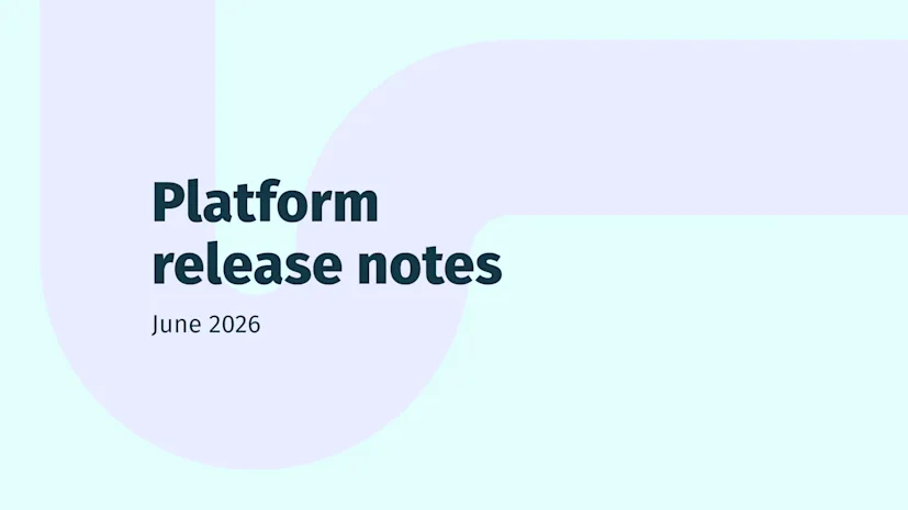 june platform release notes 2026