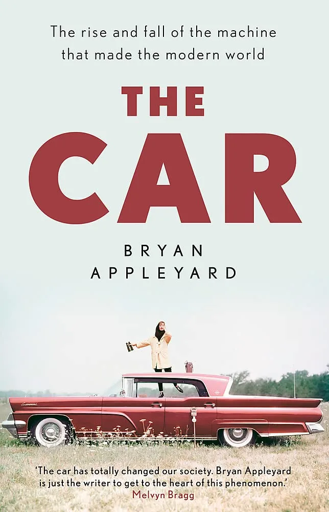 the car bryan appleyard book blog