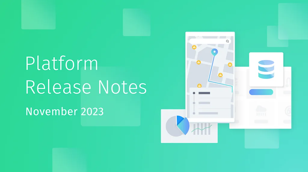 November 2023 Platform Release Notes